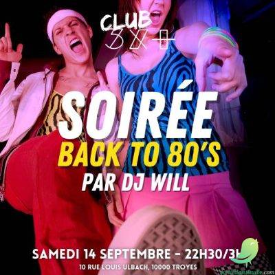 SOIRÉE ANNÉES 80 BY DJ WILL  - 0