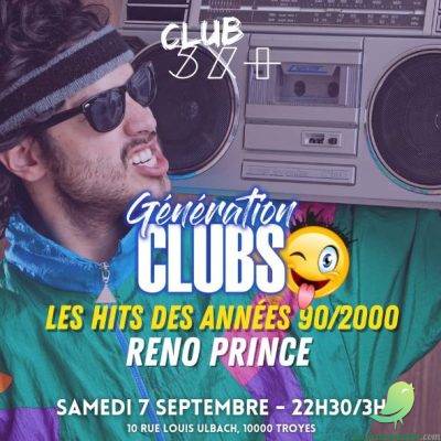 SOIRÉE GÉNÉRATION CLUBS 90/2000 // CLUB 3X+ - 0