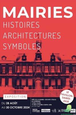 Exposition « Mairies – Histoires, architectures, symboles » - 0