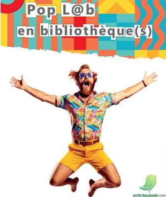 Pop L@b en bibliothèque(s) - 0