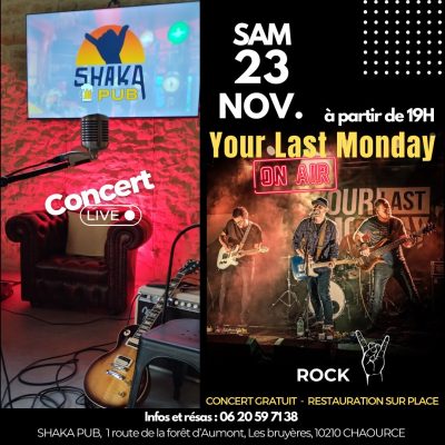 YOUR LAST MONDAY en concert - 0