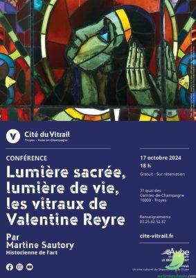 Conférence: Lumière sacrée, lumière de vie, les vitraux de Valentine Reyre (1889-1943) - 0