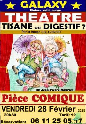 Théâtre: tisane ou digestif? - 0