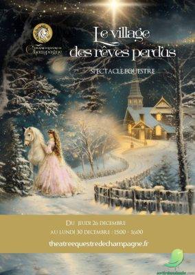 Spectacle équestre: le village des rêves perdus - 0