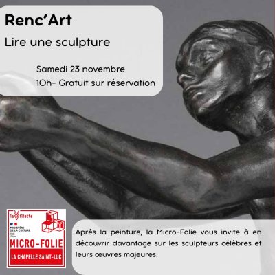 Renc&rsquo;art « Comment lire une sculpture » - 0