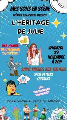 Spectacle: l&rsquo;héritage de Julie - 0