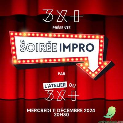 Soirée impro par la troupe du 3X+ - 0