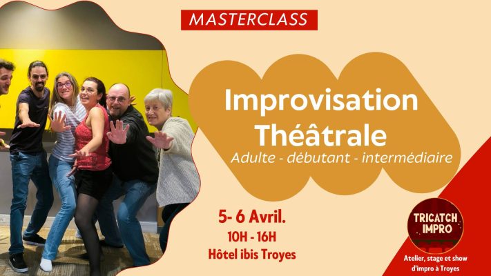 Masterclass : le stage Improvisation Théâtrale - 0