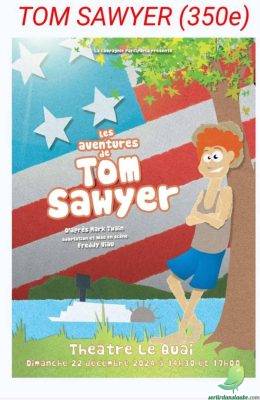 Spectacle: Tom Sawyer - 0
