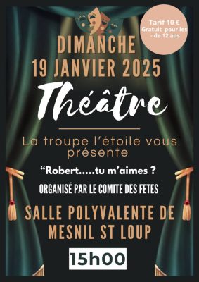 Théâtre: Robert…tu m&rsquo;aimes? - 0