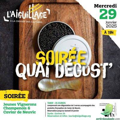 Soirées Quai Dégust’ - 0
