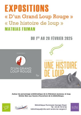 Expositions : « D’un Grand Loup Rouge » & « Une histoire de loup » de Mathias Friman - 0
