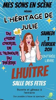 Spectacle: l’héritage de Julie - 0