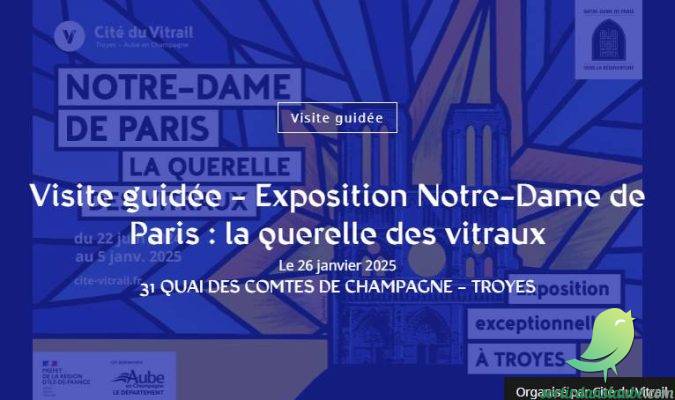 Visite guidée – Exposition Notre-Dame de Paris : la querelle des vitraux - 0