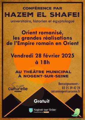 Conférence: l&rsquo;Orient romanisé, les grandes réalisations en Orient - 0