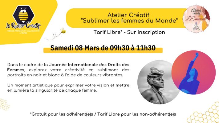 Atelier Créatif « Sublimer les femmes du monde » - 0