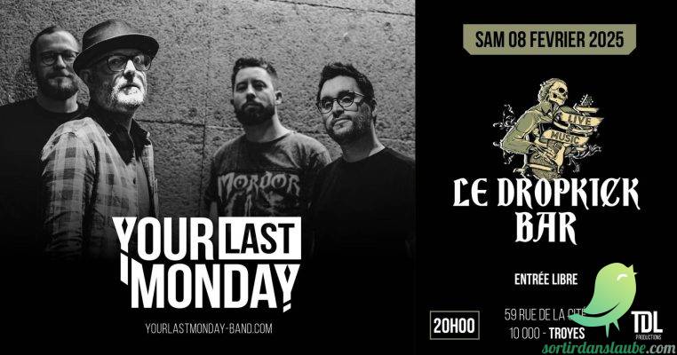 Concert Your Last Monday - 0