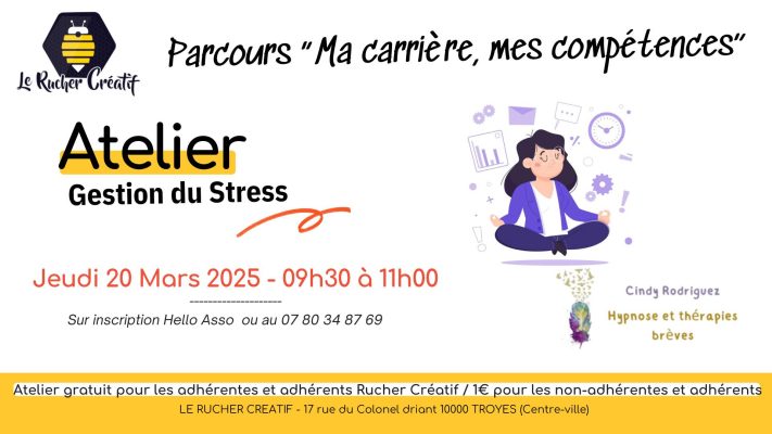 COMPLET! Atelier « Gestion du stress » - 0