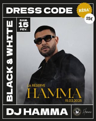 Soirée Black & White avec DJ Hamma à La Réserve 🎧🔥 - 0