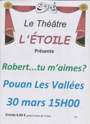 Théâtre: Robert…tu m&rsquo;aimes? - 0