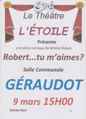 Théâtre: Robert…tu m&rsquo;aimes? - 0