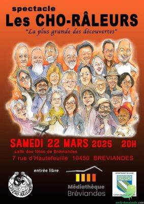 Nouveau spectacle des Cho-râleurs: La plus grande des découvertes… - 0