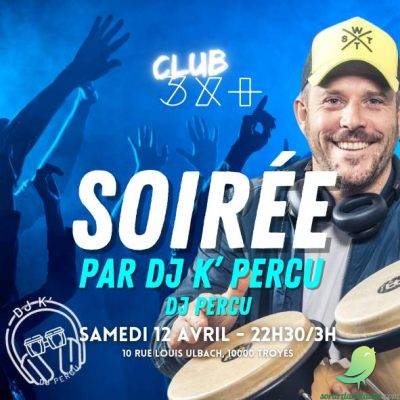 Soirée Dj avec DJ’k Percu - 0