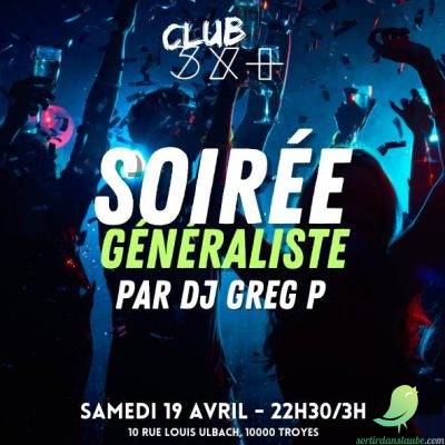 Soirée Généraliste par Dj Greg P - 0