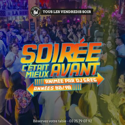 Soirée « c&rsquo;était mieux avant » - 0