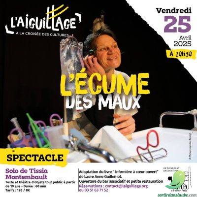 Spectacle: l&rsquo;écume des maux - 0