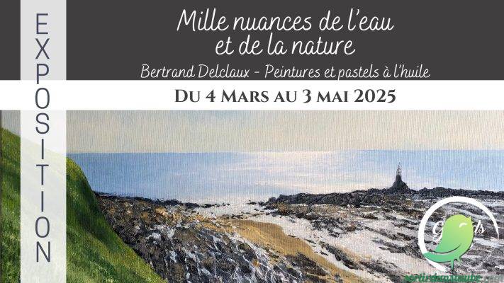 Exposition: Mille nuances de l&rsquo;eau et de la nature - 0
