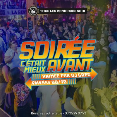 Soirée « c&rsquo;était mieux avant » - 0