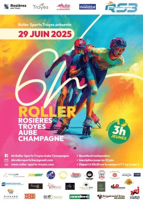 6h Roller Sports Troyes Aube Champagne 2025 - 0