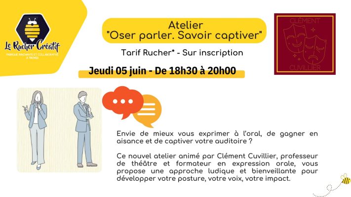 Atelier « Oser parler. Savoir captiver » - 0