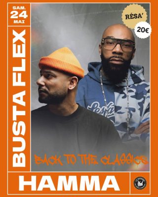 BACK TO THE CLASSICS – HAMMA invite BUSTA FLEX - 0