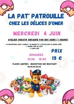 La PAT&rsquo;PATROUILLE s&rsquo;invite chez les délices d&rsquo;Omer - 0