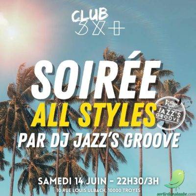 Soirée All Styles avec Jazz’s Groove - 0