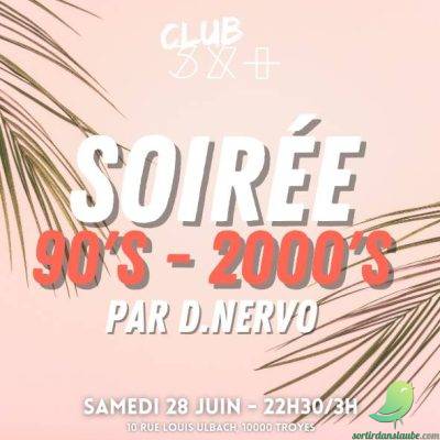 Soirée All Styles de 90’s et 2000’s avec D.Nervo  - 0