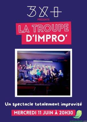 Spectacle d’impro’ improvisé par la troupe du 3X+ - 0