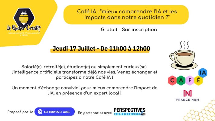 Café IA : « mieux comprendre l&rsquo;IA et les impacts dans notre quotidien ? » - 0