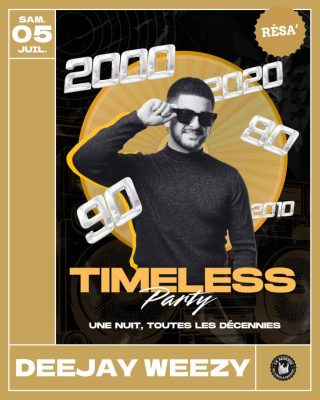 Timeless Party – Dj Weezy - 0