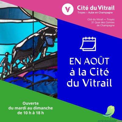 Aout à la Cité du Vitrail: activités et balade sur la Route du Vitrail ! - 0