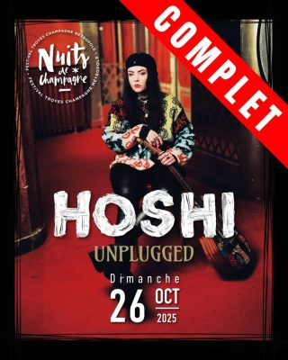 Hoshi (Complet) – Festival Nuits de Champagne - 0
