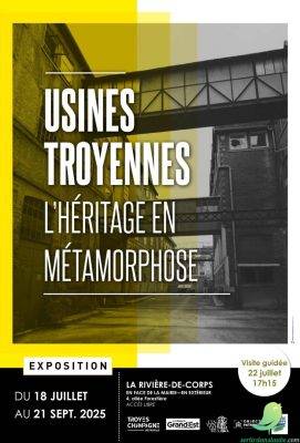Exposition itinérante « Usines troyennes, l’héritage en métamorphose » - 0