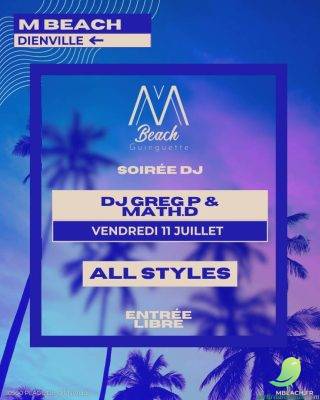 Soirée All Styles // DJ GREG P + MATH.D - 0