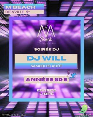 DJ WILL // Soirée Années 80&rsquo;s - 0