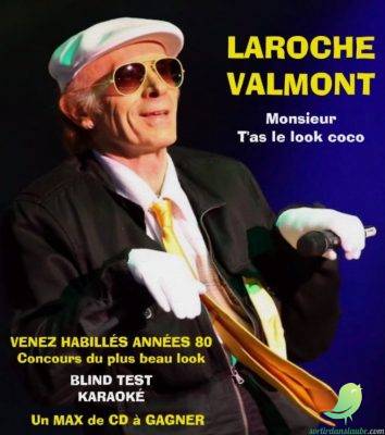 Laroche Valmont « T&rsquo;as le look Coco » - 0