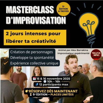 Masterclass d’Improvisation Théâtrale à Troyes – 5ᵉ édition - 0
