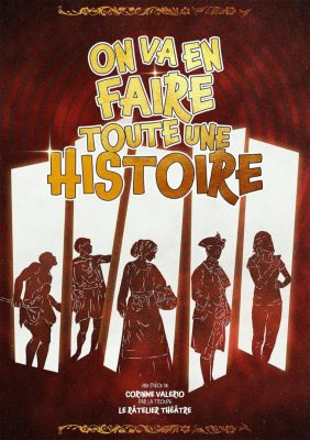 Théâtre « On va en faire toute une histoire » - 0