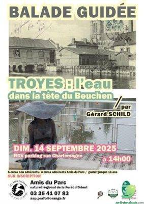 Balade guidée à Troyes « L’eau dans la tête du Bouchon » - 0